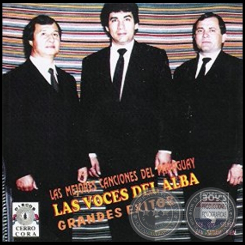 LAS MEJORES CANCIONES DEL PARAGUAY - LAS VOCES DEL ALBA - Año 1987